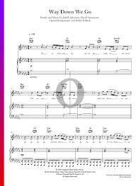 5 / 5 185 мнений. Way Down We Go Sheet Music Piano Guitar Voice Pdf Download Streaming Oktav