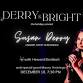 Creative Cauldron Presents: Derry and Bright Susan... event in Falls Church, VA