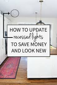 How To Convert Recessed Lights To Led The Chronicles Of Home Recessed Lighting Lighting Updates Can Lights In Kitchen