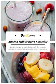 Almond Milk Berry Smoothie Recipe The Eat Down Recipe Berry Smoothie Recipe Berry Smoothie Smoothie Recipes