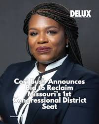 Cori Bush Seeks Redemption in Missouri's 1st Congressional District