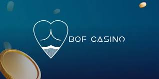 Bof Casino UK