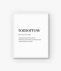 Funny Print Word Definition Print Funny Poster Tomorrow Etsy Word Definitions Quote Prints Words Prints