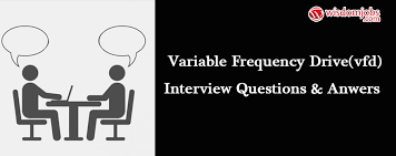Variable Frequency Drive Vfd Interview Questions Answers
