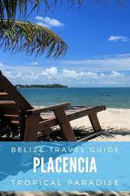 Discover Placencia One Of The Best Beach Destination In Belize Holiday Travel Belize Beach Tropical Belize Travel Guide Belize Travel Caribbean Travel