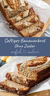 bananenkuchen ohne zucker und ohne mehl einfach malene rezept bananen kuchen kuchen ohne zucker kuchen ohne zucker und mehl