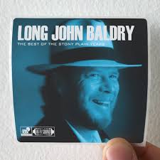 Long John Baldry The Best Of The Stony Plain Years Album Cover Sticker