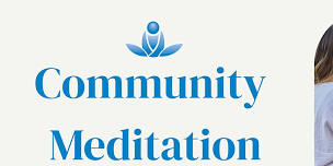 Community Meditation - Meditation as an Antidote to Stress and Anxiety