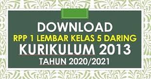 Rpp k13 kelas 5 semester 2 merupakan salah satu perangkat pembelajaran yang berfungsi sebagai petunjuk kegiatan pembelajaran para peserta didik di kelas 5. Rpp Daring Kelas 5 Tema 2 Format 1 Lembar Terbaru Beritapppk Com
