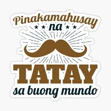 From this point on, you are now part of the mature club. Filipino Father S Day Best Dad In The World Tagalog Sticker By Jaygo Redbubble