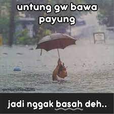  17 Ide Hujan Hujan Meme Lucu