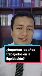 Impacto del Tiempo Laborado en tu Liquidación de Beneficios