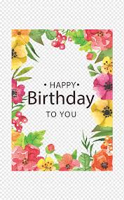 A cute birthday ecard to share best wishes on your friends and dear ones birthday. Multicolored Flowers Frame With Happy Birthday Text Overlay Birthday Greeting Card Happy Birthday Birthday Card Colored Flowers Watercolor Painting Frame Flower Arranging Png Pngwing