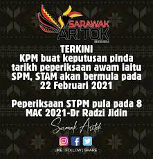 Kpm mengumumkan pada 28 april 2021 bahawa: Sarawak Aritok On Twitter Terkini Kpm Buat Keputusan Pinda Tarikh Peperiksaan Awam Iaitu Spm Stam Akan Bermula Pada 22 Februari 2021 Peperiksaan Stpm Pula Pada 8 Mac 2021 Dr Radzi Jidin Https T Co Zkdwj6clky