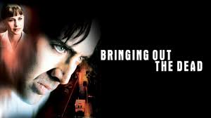Bringing Out the Dead - Movie - Where To Watch