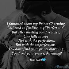 I Fantasied About My Prin Quotes Writings By Shreyasi Sinha Yourquote