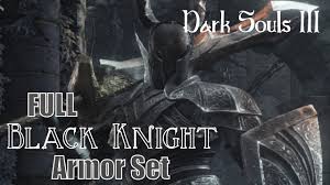 We did not find results for: Dark Souls 3 How To Get Full Black Knight Armor Youtube