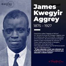 Margins Group على X: "Ghana established her national identity through the  contributions of great men and women. James Emmanuel Kwegyir Aggrey was one  such people. Find out more about him below👇 #ForgottenIdentities #