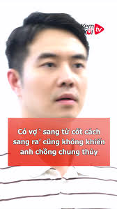 Có vợ ‘ sang từ cốt cách sang ra’ cũng không khiến anh chồng chung thủy,  __________, Tất cả nội dung trong video là dàn dựng mang mục đích giải trí  và được trích từ phim: Tìm bồ cho chồng, ...