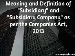 A variety of criteria, including share ownership ratio, may be employed to determine whether one company is a subsidiary of another company for tax purposes. Subsidiary Company As Per The Companies Act 2013 Company Kayda