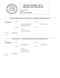 March 10, 2020 3:00 PM JUDGE: COURTROOM 1A PRO SE & ATTORNEY JOP-1A  Magistrate Court Dispossessory Matrix Residential A