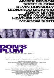 Where to watch don's plum don's plum movie free online Don S Plum Movie Posters From Movie Poster Shop