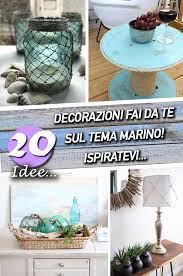 Fino al 17% di sconto. Lo Stile Marino In Casa 20 Idee Fai Da Te Che Vi Sorprenderanno