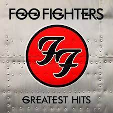 I've got a another confession. Foo Fighters Greatest Hits Cd Jpc