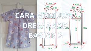 Cara membuat pola dasar baju wanita. Cara Membuat Pola Dan Menjahit Dress Anak Perempuan Model Terbaru Bagian 2 Youtube