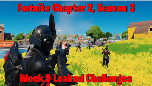 The arrival of fortnite chapter 2 season 3 is marked by the island being flooded. Fortnite Chapter 2 Season 3 Week 9 Challenges Leaked Fortnite Insider