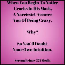 Crazy Making Narcissists In 2020 Crazy About You How Are You Feeling This Or That Questions