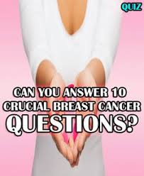 Breast cancer is one of the most common cancer types in women and is easy to treat if detected early. 15 Quizes Ideas Quiz Quiz Me Pop Quiz