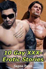 10 Gay XXX-Erotic Stories eBook by Sapna Patel - EPUB Book | Rakuten Kobo  United States