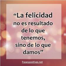Frases De Felicidad Y Alegria Mensaje De Felicidad Frases De Felicidad Felicidad
