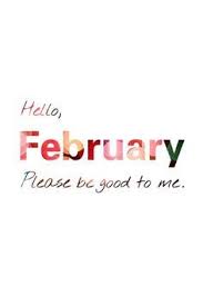 Now here are 60 inspirational quotes about god's blessings to motivate you to work for them, earn them, and. Hello February Please Be Good To Me Month February Quotes Hello February Hello February Quotes We February Quotes Hello February Quotes Birthday Quotes For Me