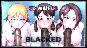 Waifus blacked