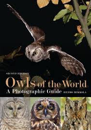 The pine forests and mountain birch zone of northern finland have numerous species with a markedly northern distribution, such as the parrot crossbill. Owls Of The World A Photographic Guide Nhbs Field Guides Natural History