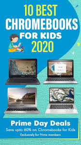 10 Best Chromebooks For Kids 2020 In 2020 Chromebook Kids Planning Your Day
