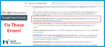 Submitted Url Blocked By Robots Txt Fixing Google Search Console Errors Https Matt Jackson Com Seo Seo Guide Search Engine Optimization Seo Google Search