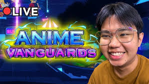 [🔴LIVE] Kriphie Anime Vanguards