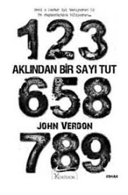 John Verdon Aklindan Bir Sayi Tut Kitap Kitap Listeleri Kitap Yorumlari