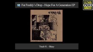 When you visit any website, it may store or retrieve information on your browser, mostly in the form of cookies. Bluey Fat Freddy S Drop Lyrics Song Meanings Videos Full Albums Bios
