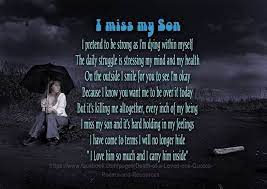 Maybe you would like to learn more about one of these? Quotes About Death Of Son Quotesgram