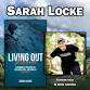 Author Sarah Locke - Living Out Loud: A Memoir of - Gibson's Bookstore, 45 S Main St Event Image