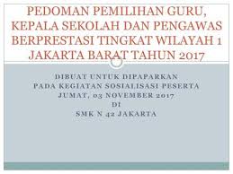 Disusun untuk memenuhi salah satu syarat mengikuti tes kepala sekolah berprestasi. Kepala Sekolah Pengawas Sekolah Berprestasi Ppt Download