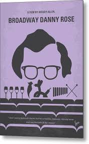 No363 My Broadway Danny Rose minimal movie poster Metal Print by Chungkong  Art - Fine Art America