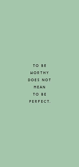 You Are Worthy Inspirational Quotes Life Quotes Cool Words