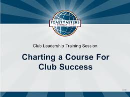 1311c Club Leadership Training Session Charting A Course For