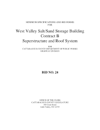 West Valley Salt/Sand Storage Building Contract B Superstructure and Roof  System