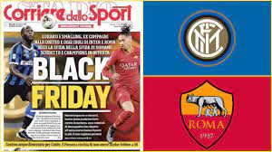 Is your network connection unstable or browser. Inter And Roma Not Happy With Corriere Dello Sport S Racist Headline Featuring Romelu Lukaku And Chris Smalling
